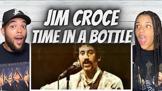 AMAZING!| FIRST TIME HEARING Jim Croce  - Time In A Bottle  REACTION