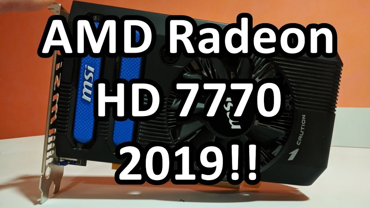 Amd Radeon Hd 7770 In 19 R7 250x 1360x768 Performance Test In 22 Games Youtube
