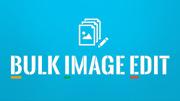 Bulk Image Edit (BIE) Add/Remove Images