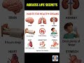 Habits for Healthy Organs ❤️ #healthtips #agelesslifesecrets #healthyaging #healthyfoods#shorts #⃣