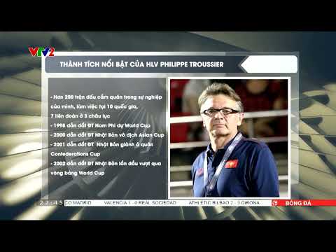 Những thành tích nổi bật của HLV Philippe Troussier