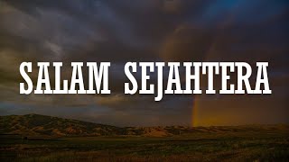 Samudera - Salam Sejahtera, Mentari Muncul Lagi, Mahligaimu Dari Airmataku [Mix Lirik]
