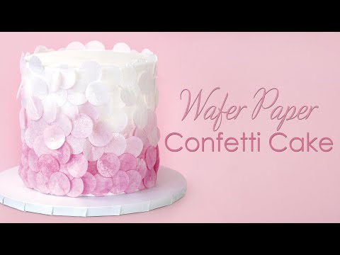 Wafer Paper Confetti Texture - Cake Decorating Tutorial
