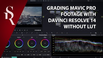 Grading DJI Mavic footage in Davinci Resolve 14 without LUT