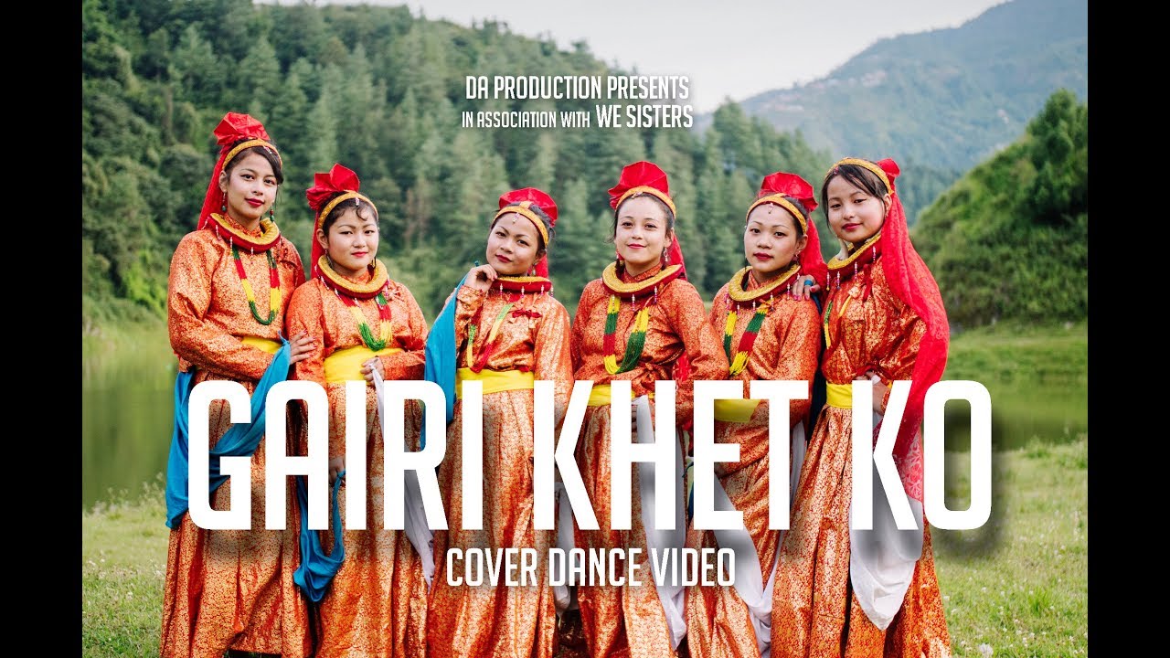 Gairi Khet Ko   Cover dance video by We Sisters