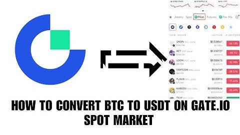 How to swap btc to USDT on Gate.io exchange