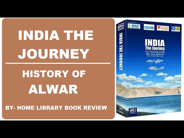 India The Journey - A Travel Book On India