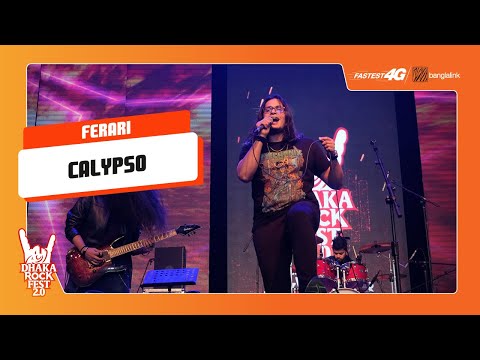 Ferari | Calypso | Banglalink Fastest 4G Presents Dhaka Rock Fest 2.0