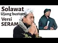 Solawat ujang bustomi versi maulana malik ibrahim