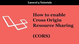 How to enable CORS in Laravel 5