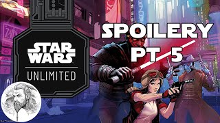 Star Wars: Unlimited - Spoilery pt5