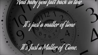 Video thumbnail of "John Cafferty and the Beaver Brown Band - Just a Matter of Time (Lyrics)"