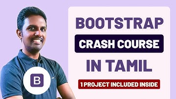 Bootstrap Crash Course Tutorial In Tamil | Beginner Friendly | 1 Project Included Inside