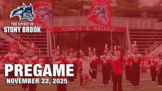 Spirit of Stony Brook - Pregame Performance: November 22, 2025