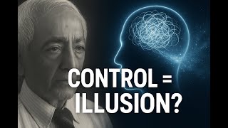Can Thought Be Controlled? 🧠 | Krishnamurti Explained