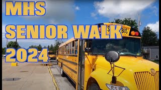 MHS Senior Walk 2024