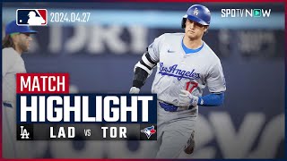 【大谷が第7号HR！ド軍は今季最多12得点で5連勝】ドジャース vs ブルージェイズ 試合ハイライト MLB2024シーズン 4.27
