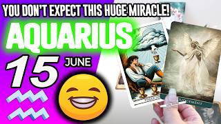 Aquarius ♒🍀YOU DON’T EXPECT THIS HUGE MIRACLE❗️💖 horoscope for today MAY 15 2026 ♒ #aquarius tarot