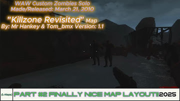WAW Custom Zombies Solo▐ "KillZone Revisited" Map Part #2 Finally