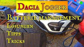 Dacia Jogger Batteriemanagement Lösungen Tipps & Tricks