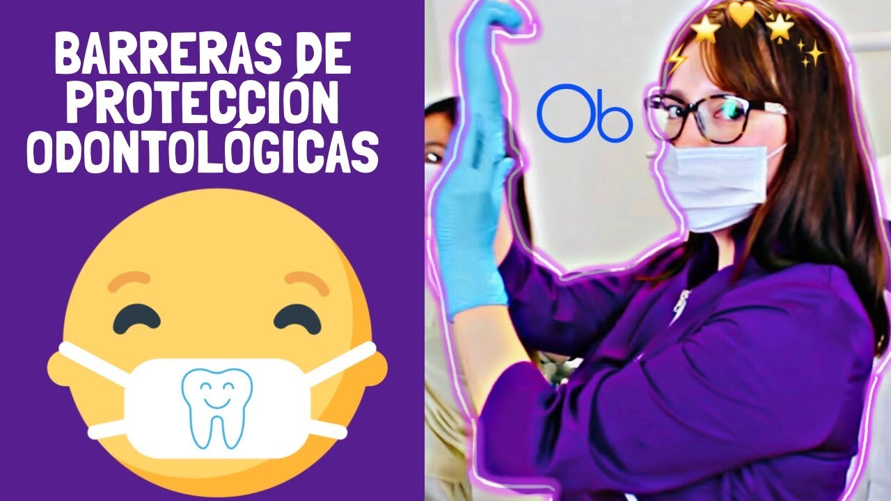 Barreras de protección en el Consultorio Dental 😷🦷 YouTube