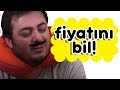 BU KAÇ PARADIR? - Fiyatını Bil Senin Olsun