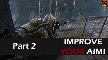 How to Improve Your Aim: Part 2 | XIII