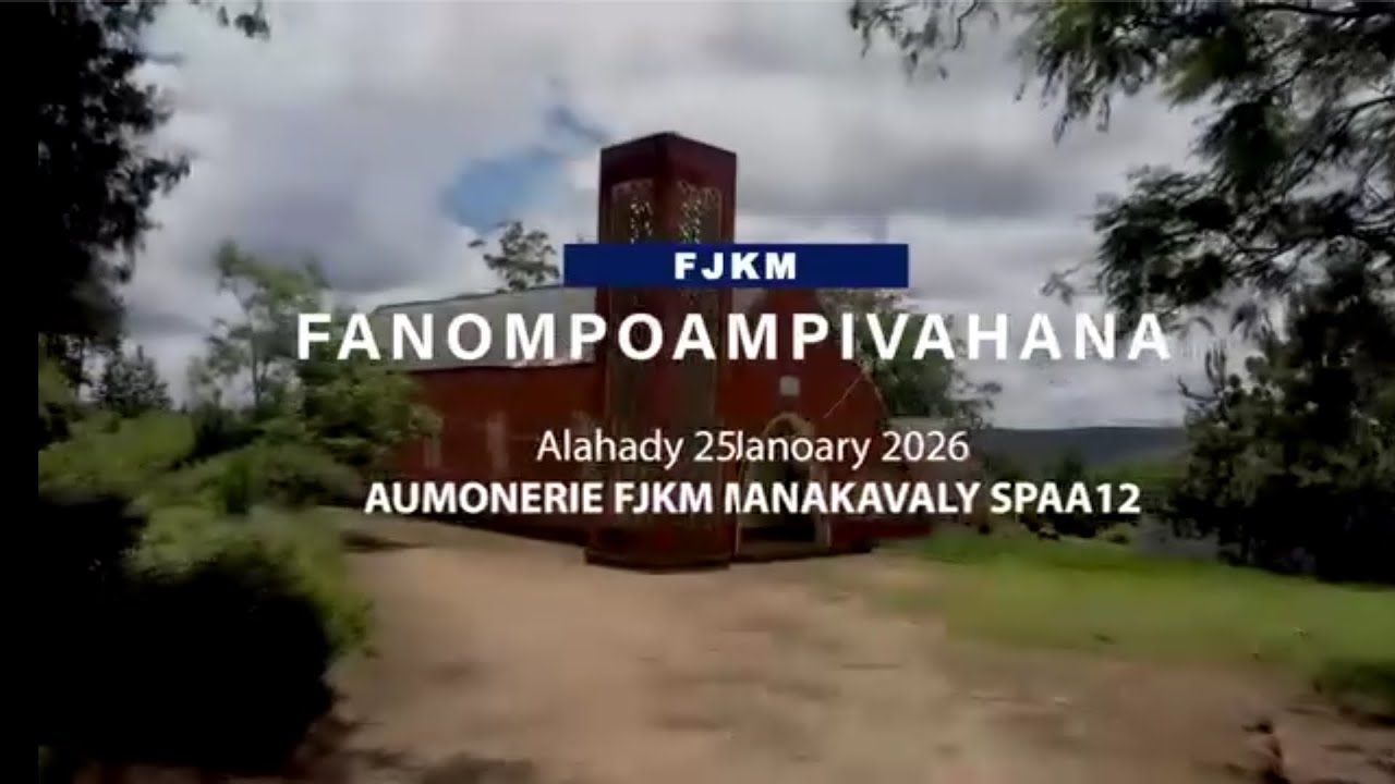 Fotoampivavahana FJKM 25 Jan 2026 Manankavaly Spaa12 Culte FJKM Official Worship Service ©FTV-AFiFaB