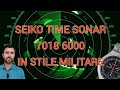 Seiko Time Sonar 7018 600O, che stile militare!