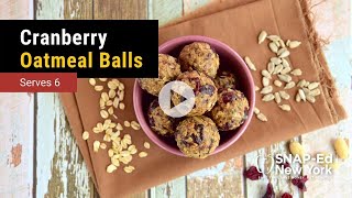 SNAP-Ed NY - Cranberry Oatmeal Balls