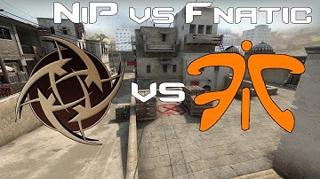 CS:GO | Pro Match - NiP vs. Fnatic