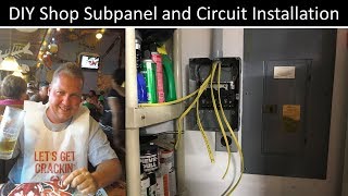 DIY Shop Subpanel and Circuit Installation by Nix4me 5,581 views 5 years ago 16 minutes