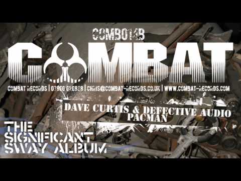 Dave Curtis & Defective Audio - Pacman [Combat]