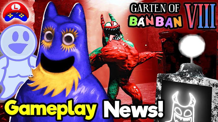 GARTEN OF BANBAN 8 is COMING SOON: NEW GAMEPLAY DETAILS from the EUPHORIC BROTHERS  🔥