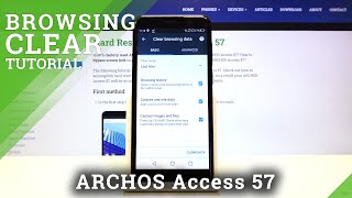 How to Clear Browser Data in ARCHOS Access 57 – Clean Browsing History / Erase Cookies