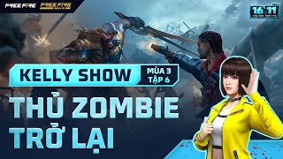 Thủ Zombie phê hơn tại OB37 | Kelly Show mùa 3 tập 6