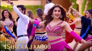 Tere Ishq Ka Jadoo | Top Bollywood Item Songs 2024 | Latest Hindi & Punjabi Hits 2025