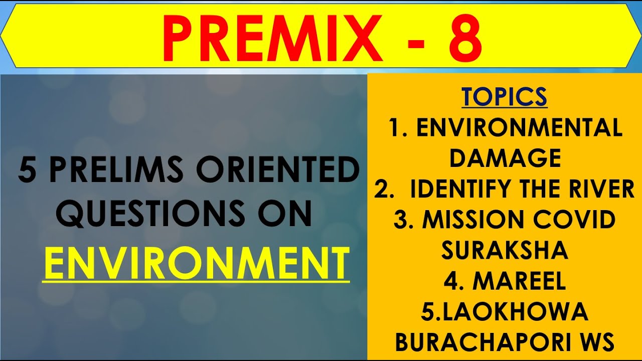 PREMIX - WEEKLY ENVIRONMENT MCQs - 4th DECEMBER 2020 || UPSC ||IAS