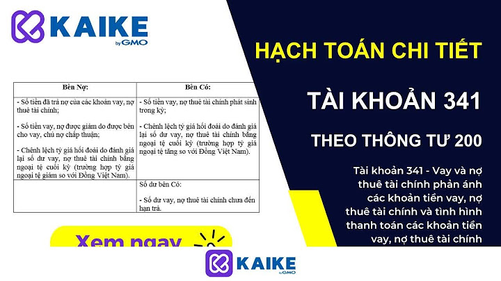 Hạch toán tiền vay ngân hàng theo thông tư 200 năm 2024