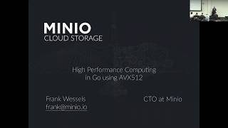 Go Meetup: High Performance Computing in Go using AVX 512
Frank Wessels, CTO at Minio, discusses how engineers can make use of AVX-512 in Go in order to dramatically increase performance for special compute needs. Go Meetup: High Performance Computing in Go using AVX 512