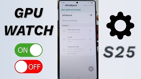 🔥 How to Turn On/Off GPU Watch 🎮 on Galaxy S25/S25+/Ultra – Unlock Hidden Performance Tool!