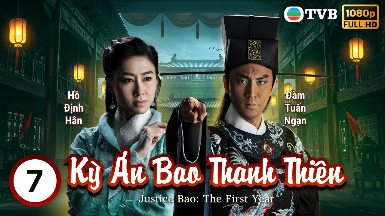 Phim TVB lồng tiếng Kỳ Án Bao Thanh Thiên 07/30 | Đàm Tuấn Ngạn, Hồ Định Hân | 2019