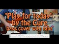 Play for today by the cure   bass cover with tabs