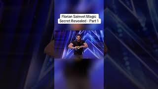 Florian Sainvet Magic Secret Revealed - part 1