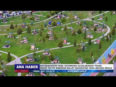 BÜYÜKŞEHİR’İN YEŞİL VİZYONUNA ULUSLARARASI TESCİL RECEP TAYYİP ERDOĞAN MİLLET BAHÇESİ’NE YEŞİL BA