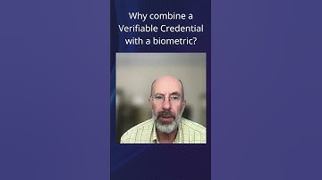 Why combine a Verifiable Credential with a biometric?