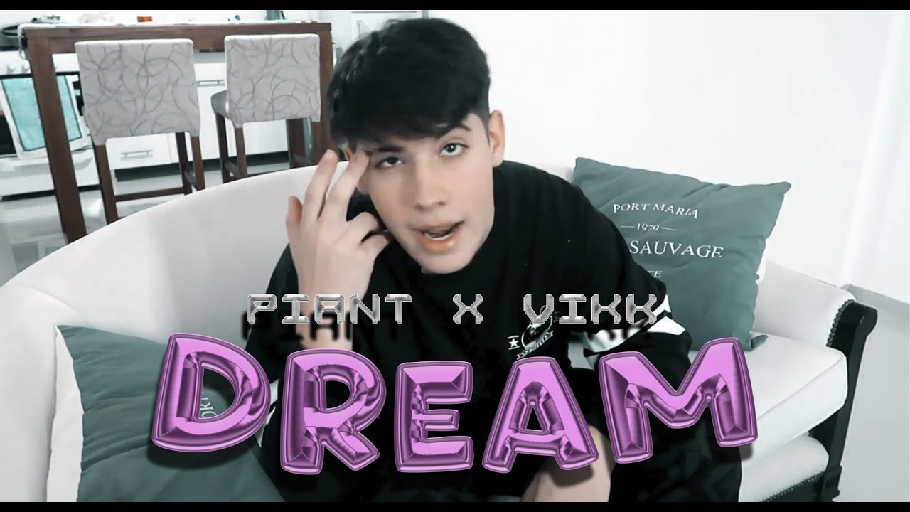 Watch PIANT, VIKK - DREAM (Videoclip Official) on YouTube Watch PIANT, VIKK - DREAM (Videoclip Official) on YouTube