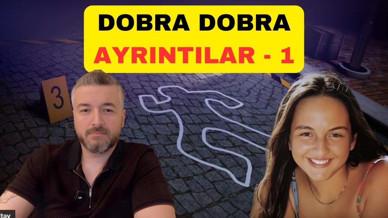 2008 DOBRA DOBRA PROGRAMI AYRINTILAR 1 - ÇAĞLA TUĞALTAY CİNAYETİ