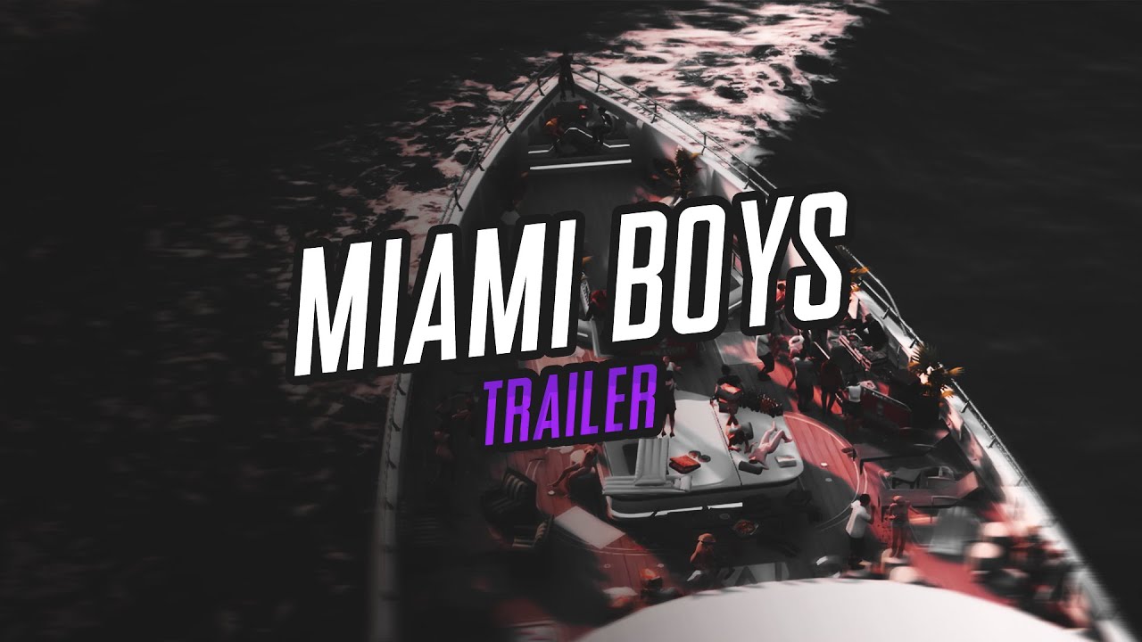 MIAMI BOYS - TRAILER - YouTube