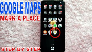 ✅ How To Mark A Place In Google Maps 🔴 screenshot 2
